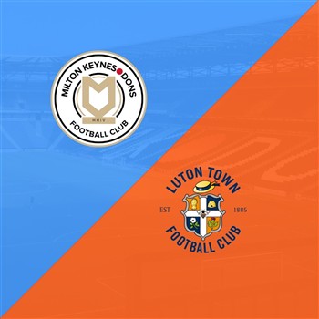 Mk Dons vs Luton Town Fc